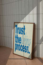 Trust the Process