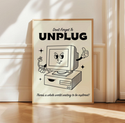 Unplug